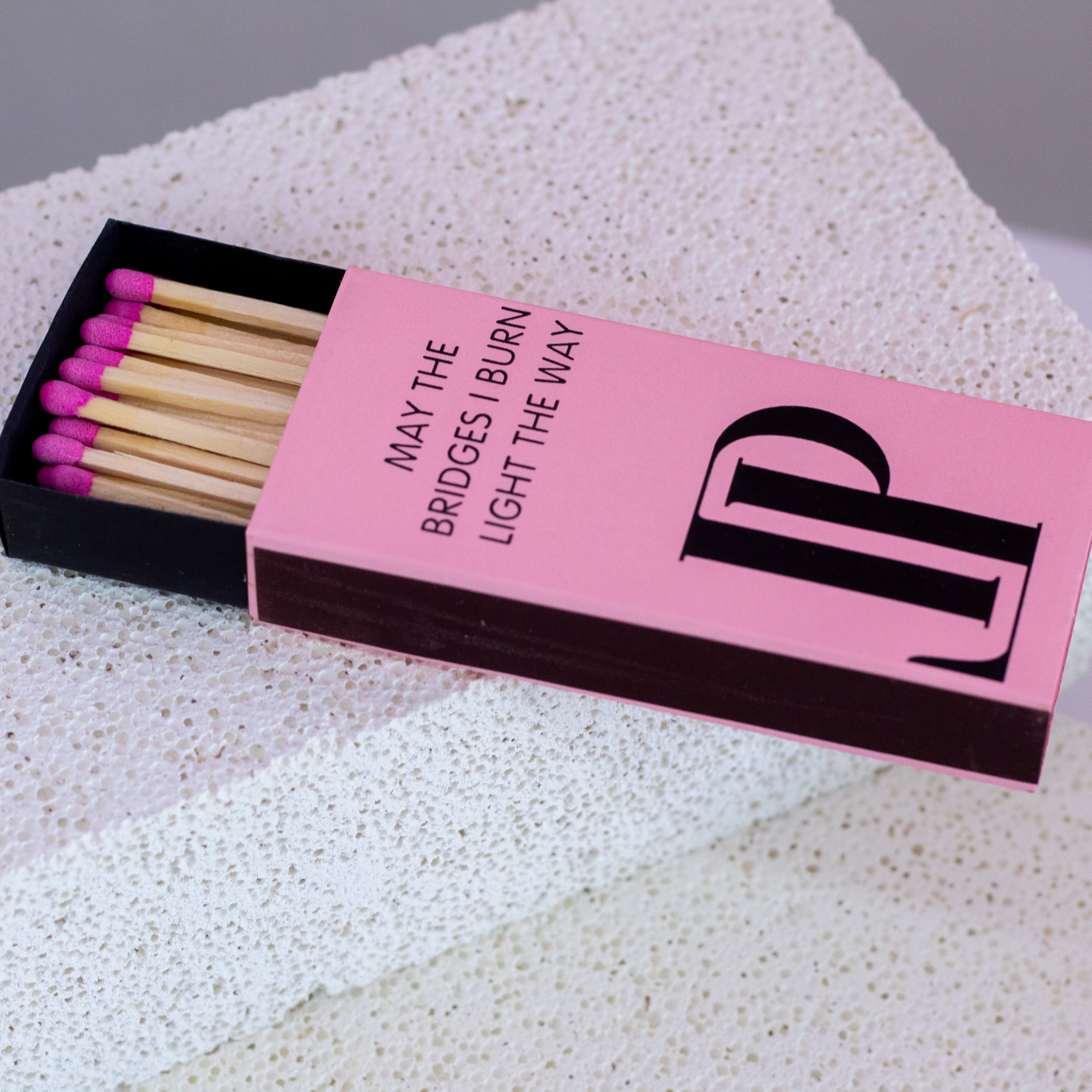 LaMara Paris May the bridges I burn light the way matches pink